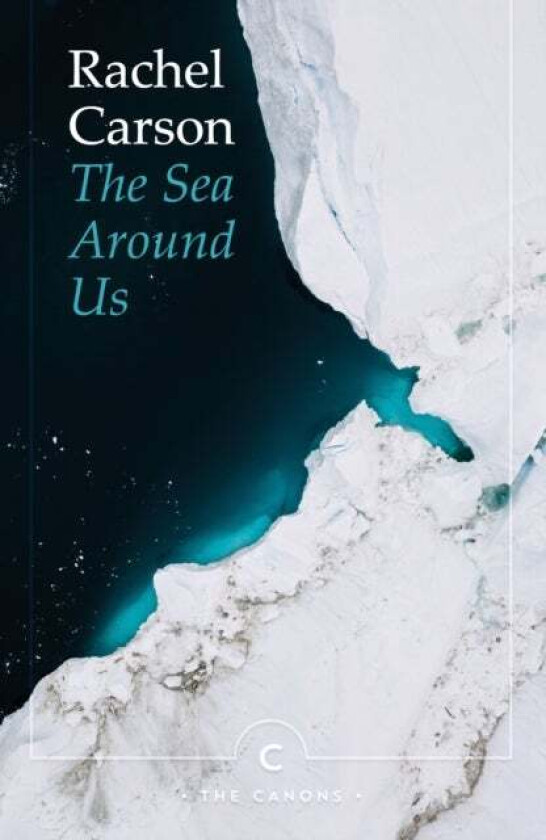 The Sea Around Us av Rachel Carson