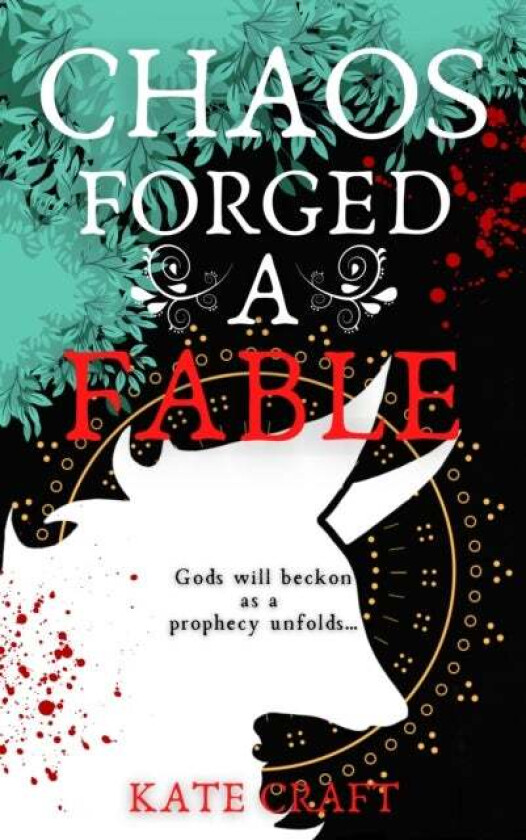 Chaos Forged a Fable av Kate Craft