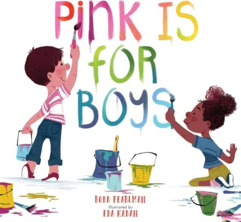 Pink Is for Boys av Robb Pearlman