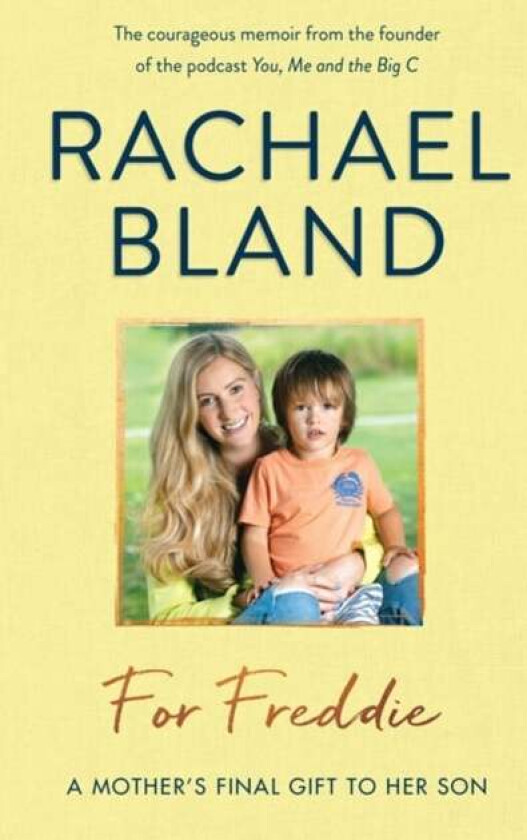 For Freddie av Rachael Bland