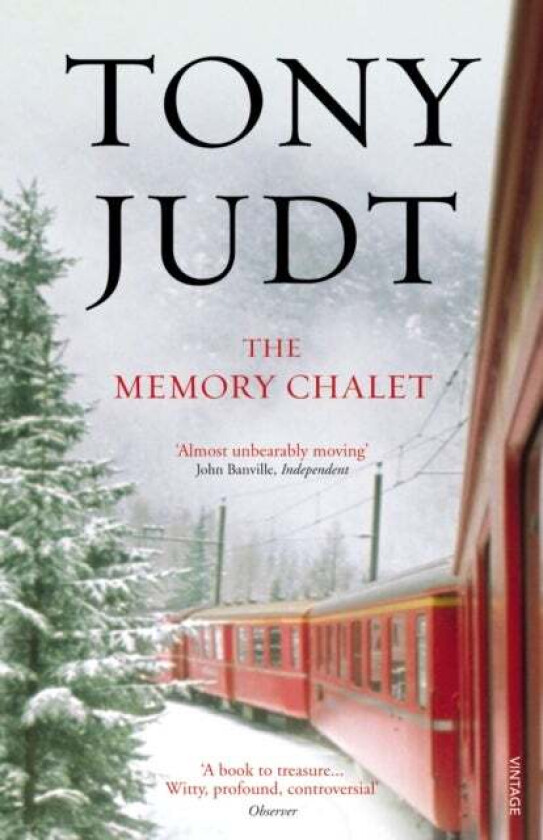 The Memory Chalet av Tony Judt