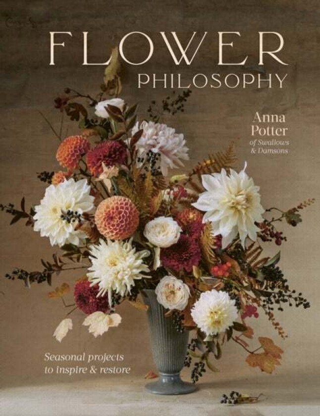 Flower Philosophy av Anna Potter
