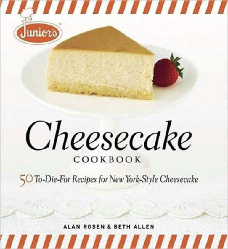 Junior's Cheesecake Cookbook av A Rosen