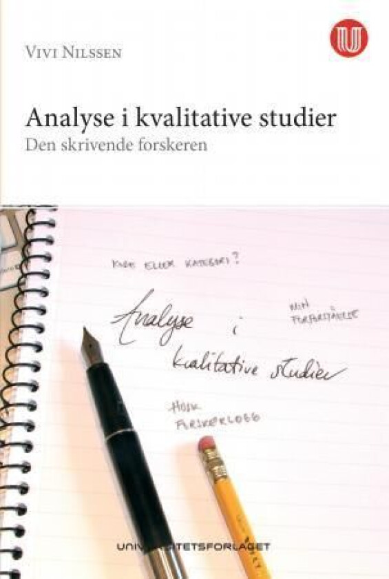Analyse i kvalitative studier av Vivi Nilssen