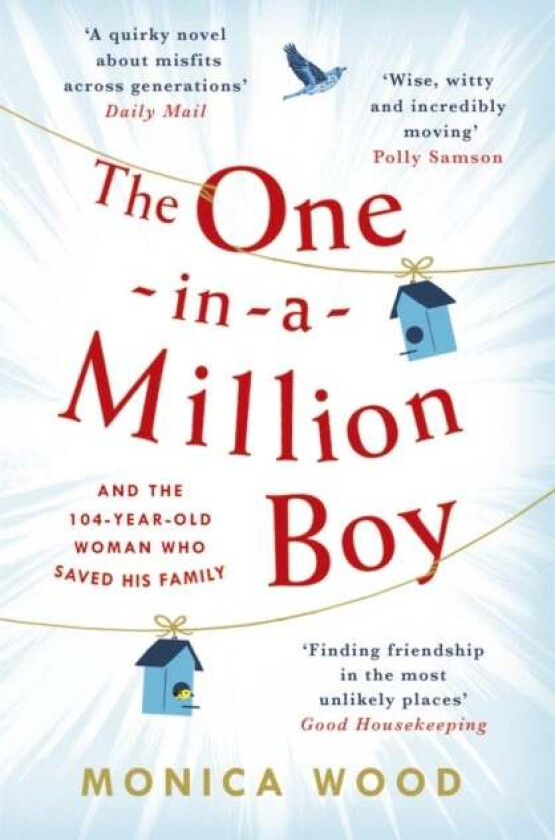 The One-in-a-Million Boy av Monica Wood