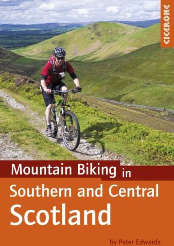 Mountain Biking in Southern and Central Scotland av Peter Edwards