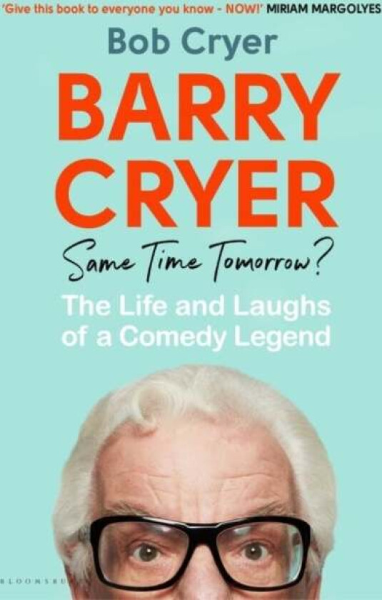 Barry Cryer: Same Time Tomorrow? av Bob Cryer