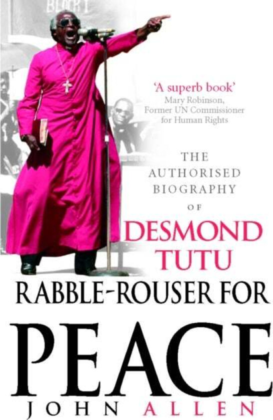 Rabble-Rouser For Peace av John Allen