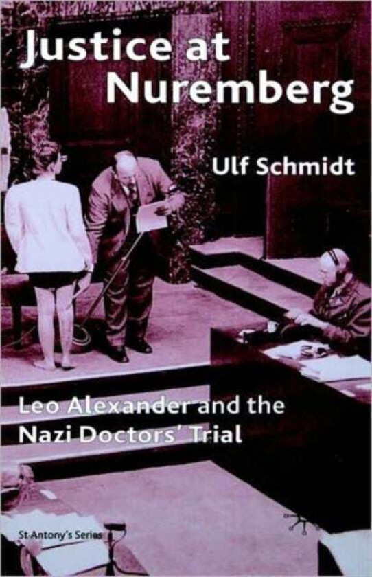 Justice at Nuremberg av U. Schmidt