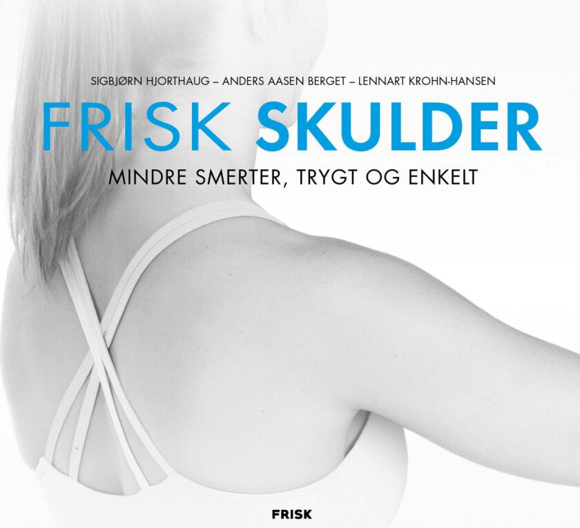 Frisk Skulder