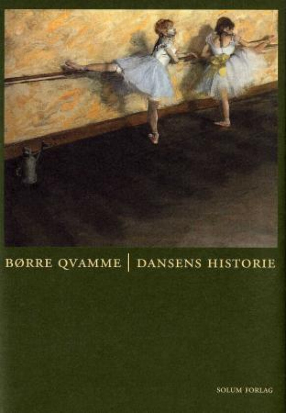 Dansens historie av Børre Qvamme