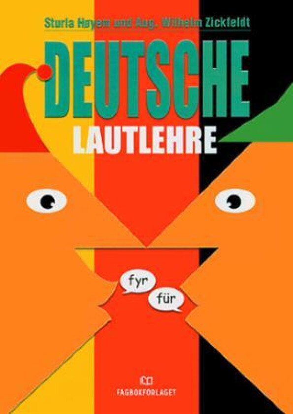 Deutsche Lautlehre av Sturla Høyem, A. Wilhelm Zickfeldt