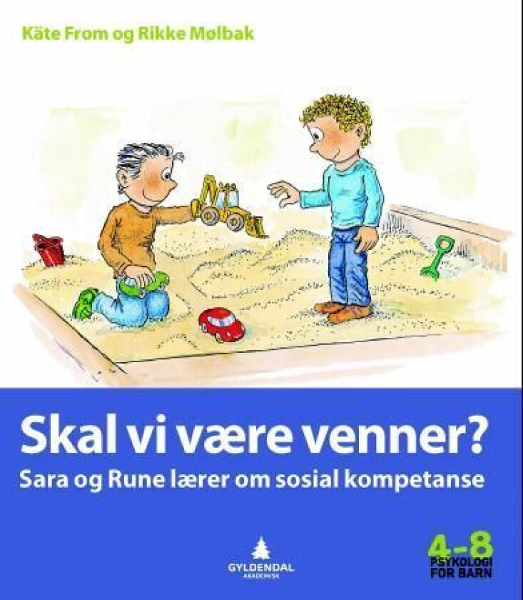 Skal vi være venner? av Käte From, Rikke Mølbak