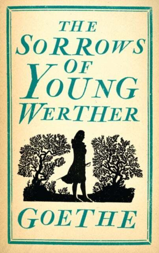 The Sorrows of Young Werther av Johann Wolfgang von Goethe