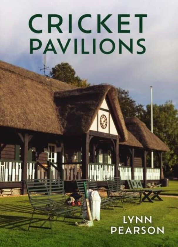 Cricket Pavilions av Lynn Pearson