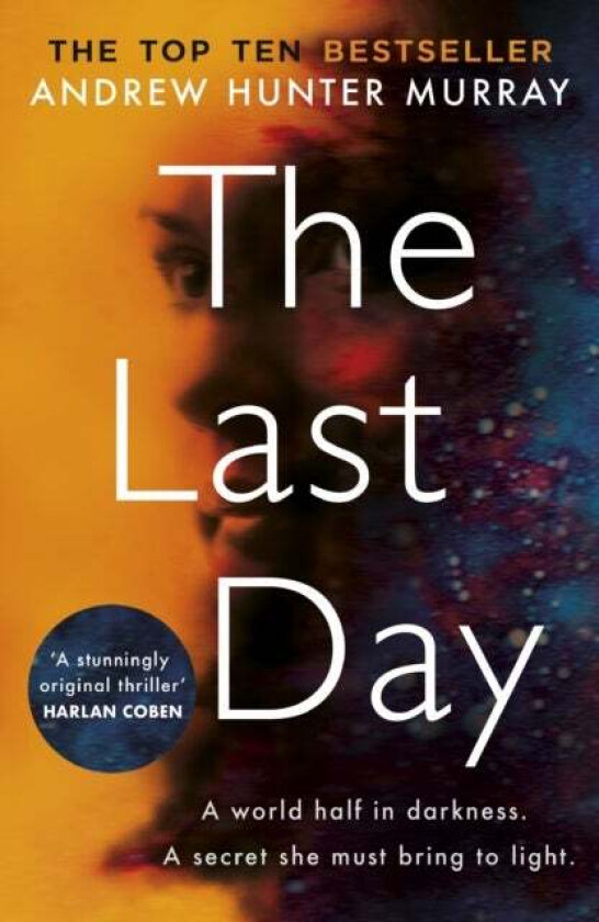 The Last Day av Andrew Hunter Murray