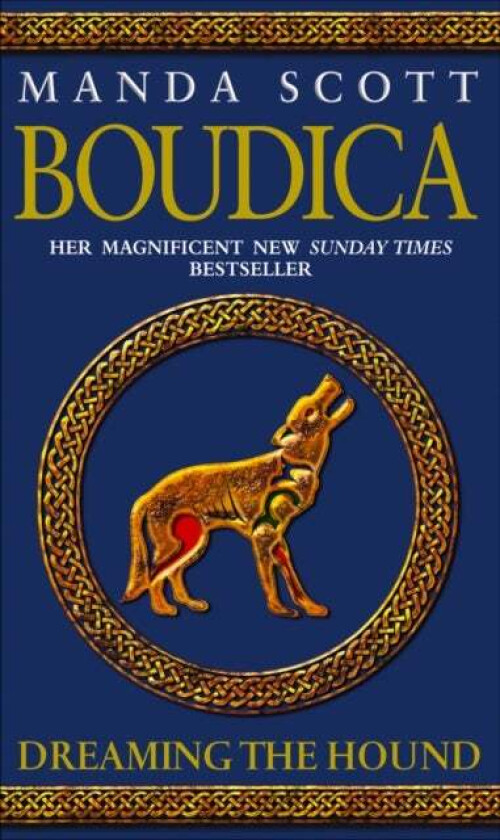 Boudica: Dreaming The Hound av Manda Scott