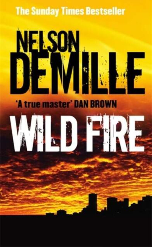 Wild Fire av Nelson DeMille