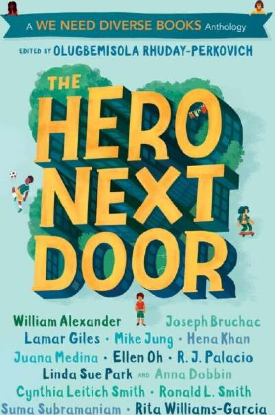 The Hero Next Door av Olugbemisola Rhuday-Perkovich