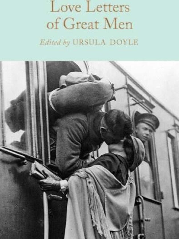Love Letters of Great Men av Ursula Doyle
