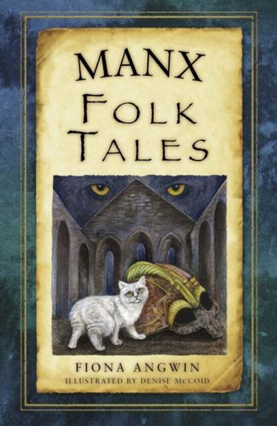 Manx Folk Tales av Fiona Angwin