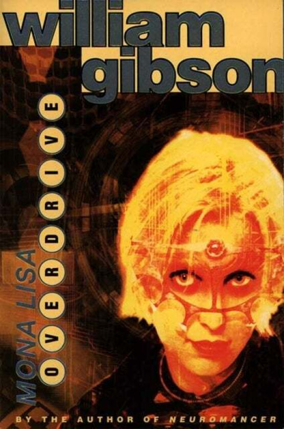 Mona Lisa Overdrive av William Gibson