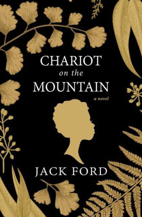 Chariot on the Mountain av Jack Ford
