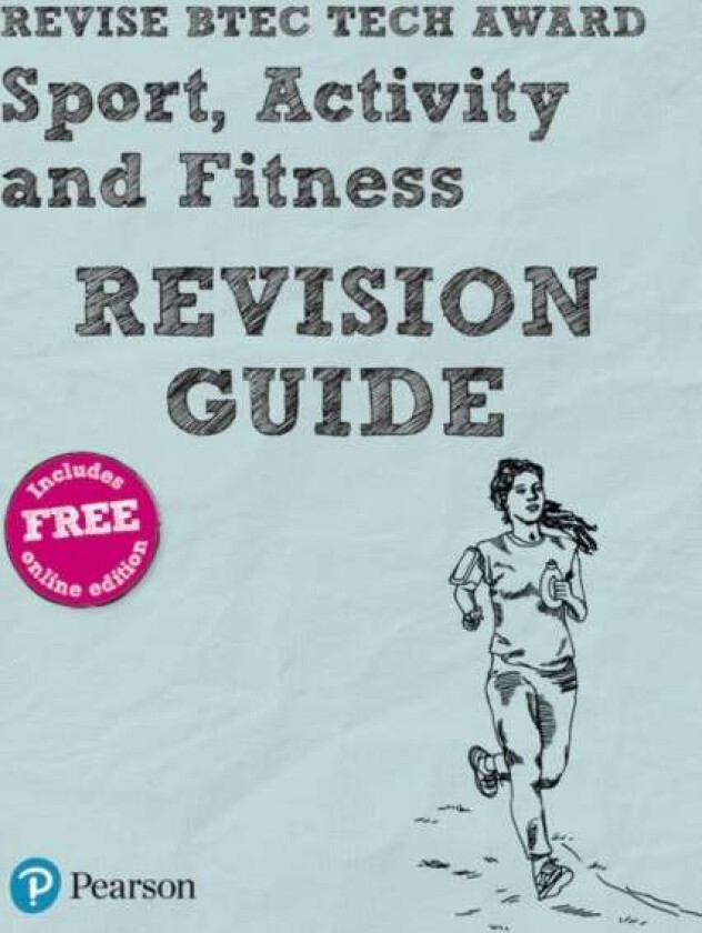 Pearson REVISE BTEC Tech Award Sport, Activity and Fitness Revision Guide inc online edition - 2023 av Jennifer Brown