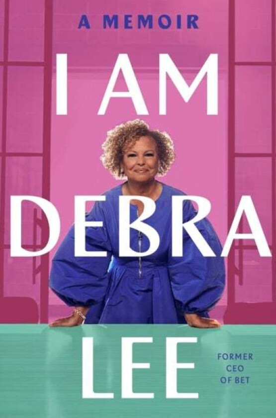 I Am Debra Lee av Debra Lee