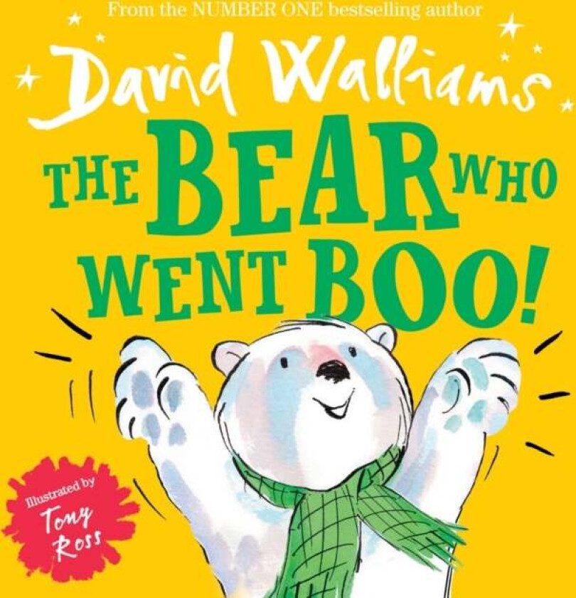 The Bear Who Went Boo! av David Walliams