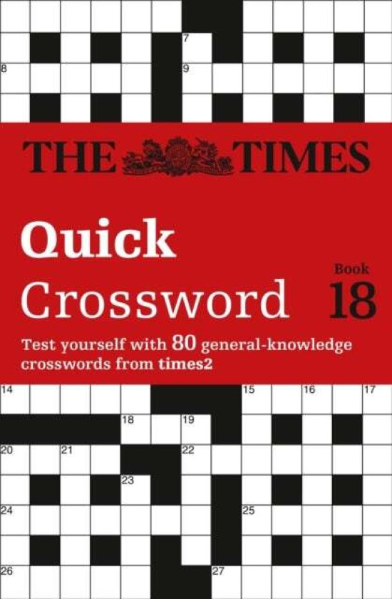 The Times Quick Crossword Book 18 av The Times Mind Games, Grimshaw