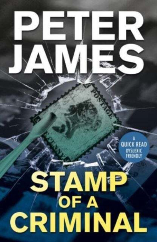 A Stamp Of A Criminal av Peter James