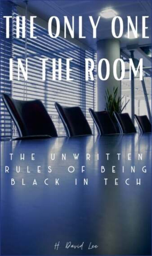 The Only One In The Room av David Lee