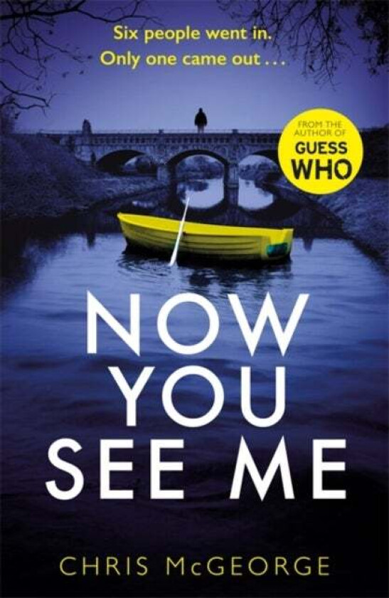 Now You See Me av Chris McGeorge