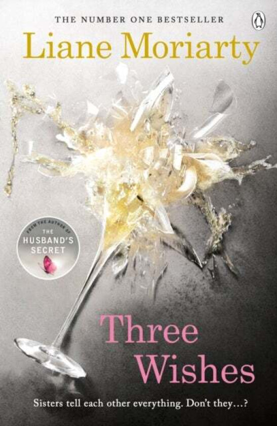 Three wishes av Liane Moriarty