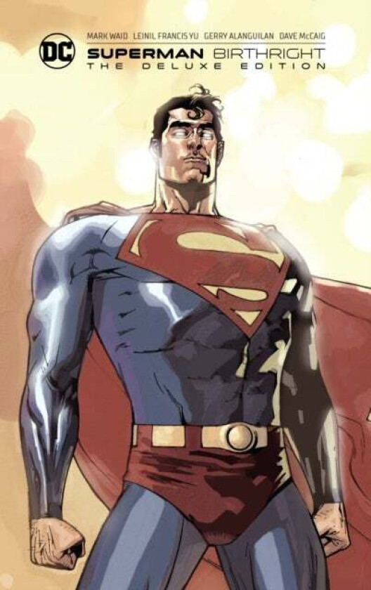 Superman: Birthright The Deluxe Edition av Mark Waid, Leinil Francis Yu