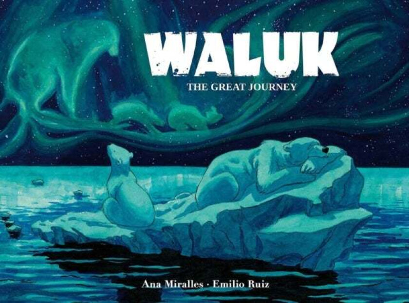 Waluk av Ana Miralles