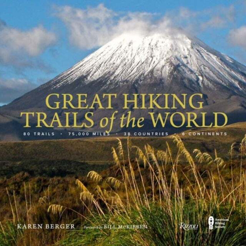 Great Hiking Trails of the World av Karen Berger