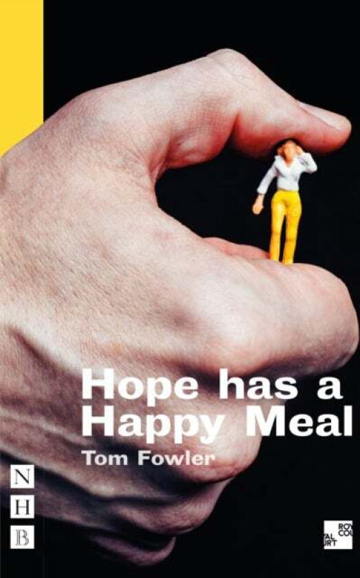 Hope has a Happy Meal av Tom Fowler