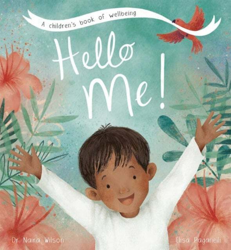 Hello Me! av Dr Naira Wilson