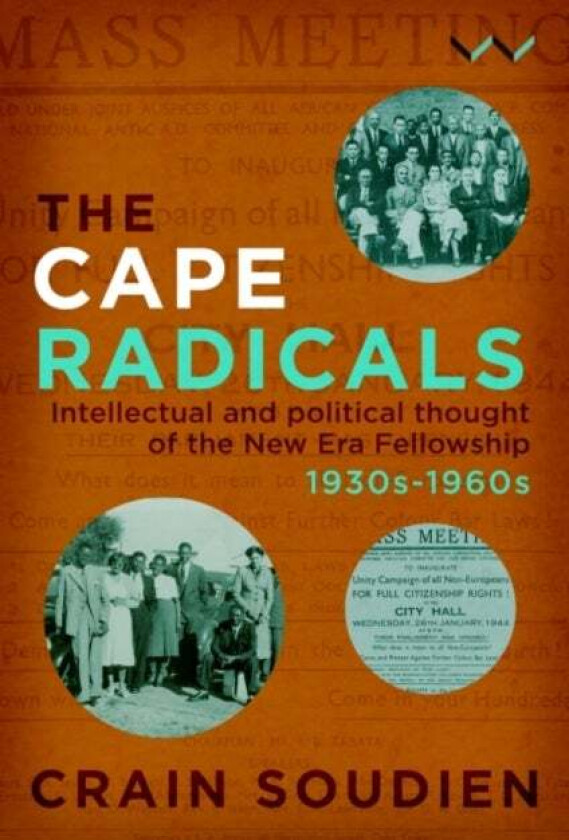 Cape Radicals av Crain Soudien