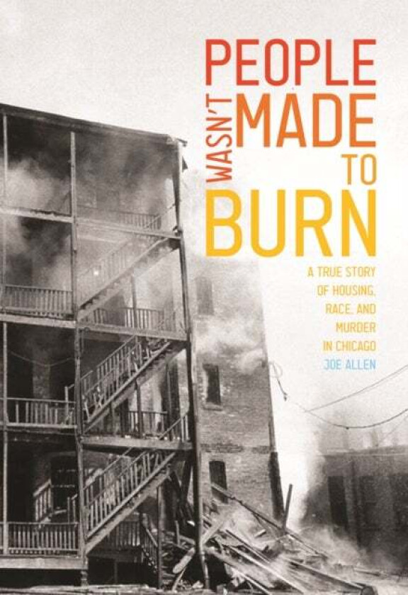 People Wasn't Made to Burn av Allen Joe