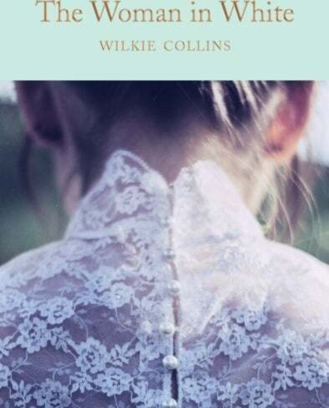 The Woman in White av Wilkie Collins