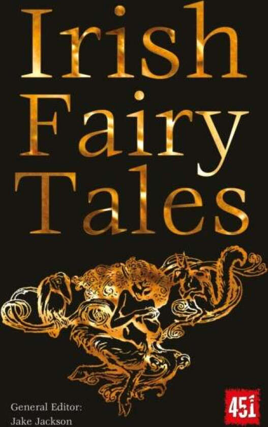 Irish Fairy Tales av J.K. Jackson