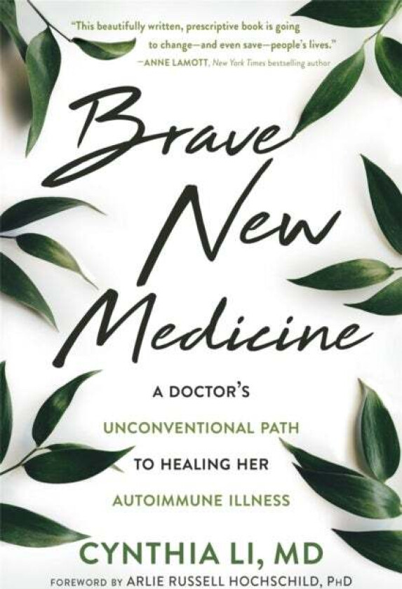 Brave New Medicine av Cynthia Li