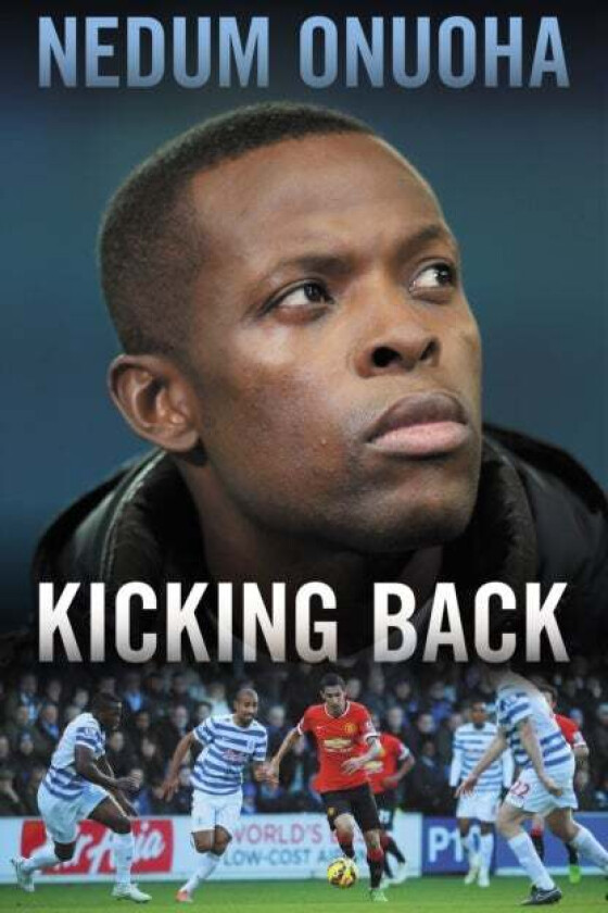 Kicking Back av Nedum Onuoha