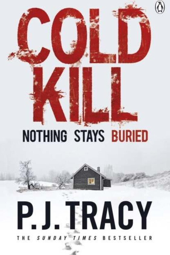 Cold Kill av P. J. Tracy