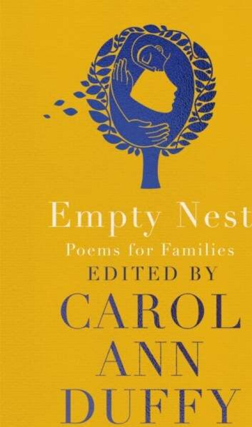 Empty Nest av Carol Ann Duffy DBE