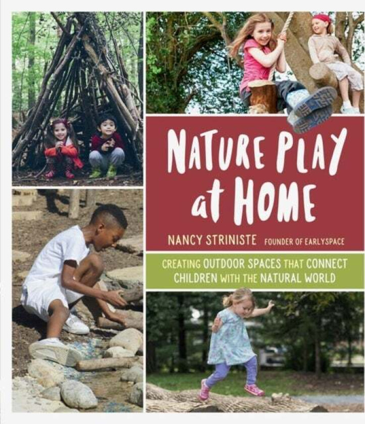 Nature Play at Home av Nancy Striniste