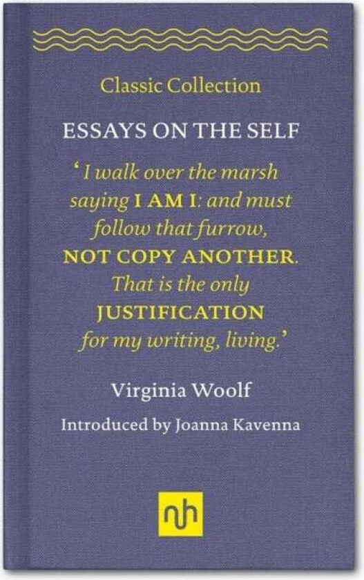 Essays on the Self av Virginia Woolf